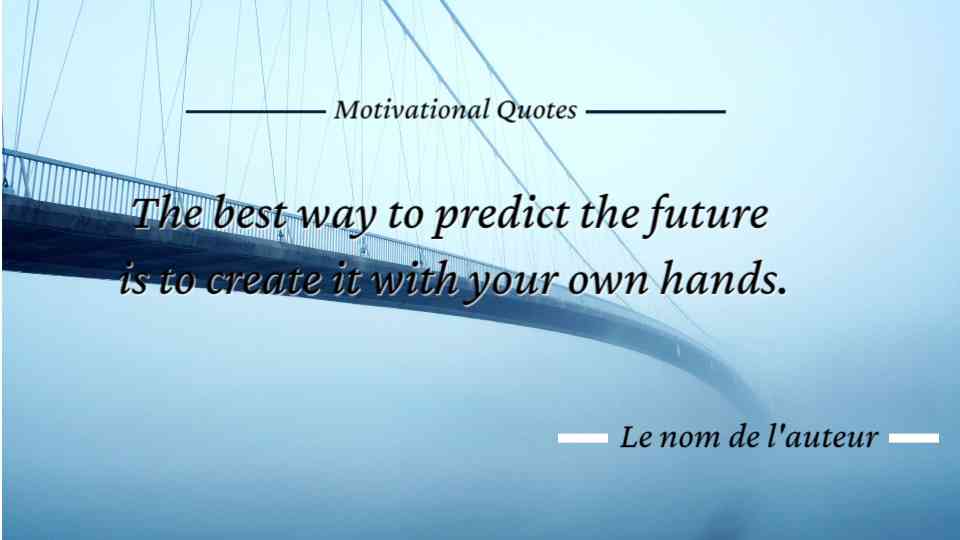 Creating Your Future Quote Template