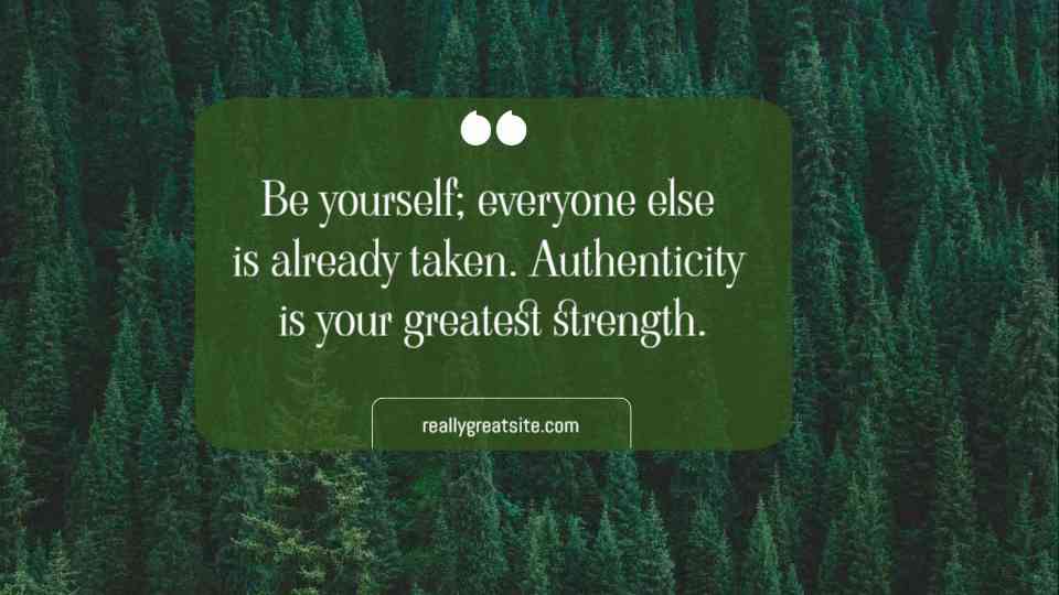 Authenticity and Strength Quote Design