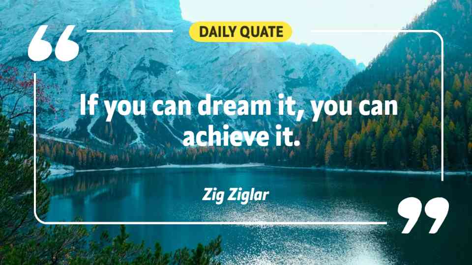 Dream and Achieve Quote Template