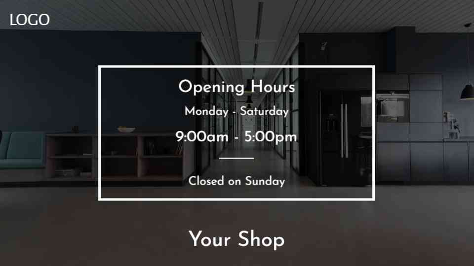 Shop Operating Times Display