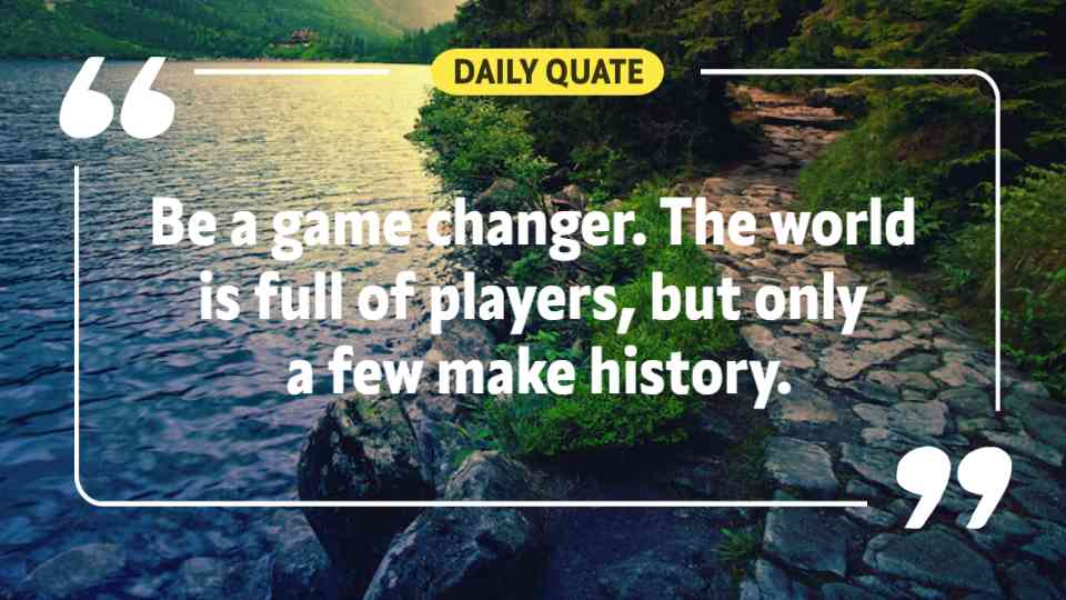 Game Changer Success Quote Template